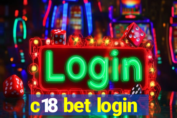 c18 bet login